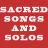 icon SACRED SONGS AND SOLOS 2.5